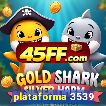 plataforma 3539